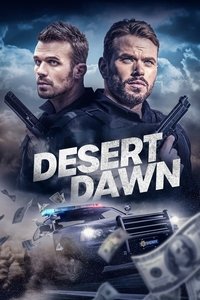Desert Dawn (2025) online sa prevodom