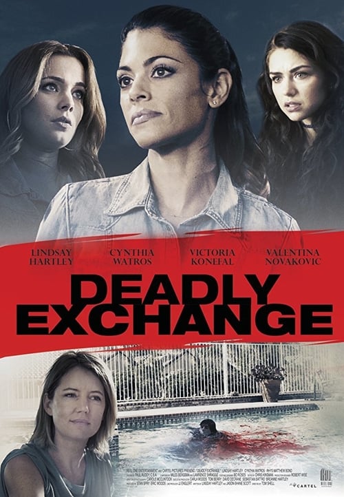 Deadly Exchange (2017) online sa prevodom