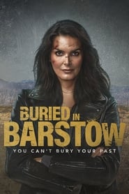 Buried in Barstow (2022) online sa prevodom