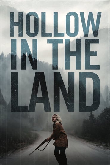 Hollow in the Land (2017) online sa prevodom