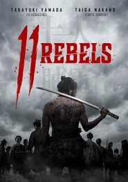 11 Rebels (2024) online sa prevodom