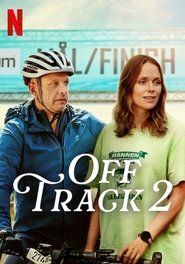 Off Track 2 (2025) online sa prevodom