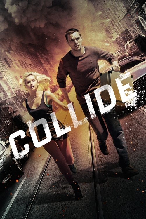 Collide (2016) online sa prevodom