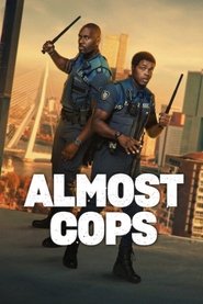Almost Cops (2025) online sa prevodom