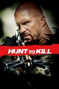 Hunt to Kill (2010) online sa prevodom