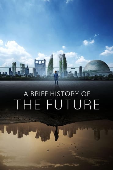 A Brief History of the Future (2024) online sa prevodom