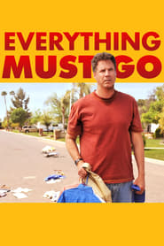 Everything Must Go (2010) online sa prevodom
