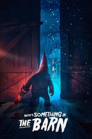 There’s Something in the Barn (2023) online sa prevodom