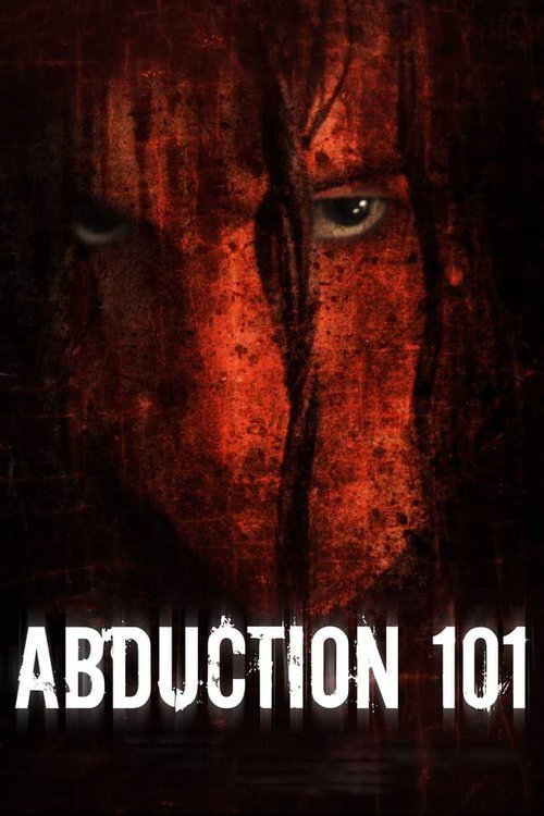 Abduction 101 (2019) online sa prevodom