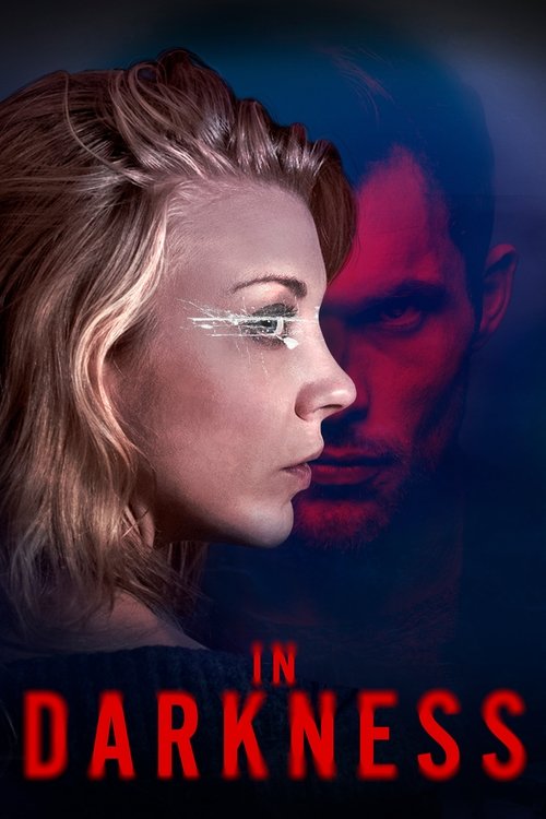 In Darkness (2018) online sa prevodom