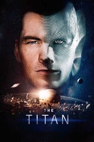 The Titan (2018) online sa prevodom