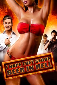 I Hope They Serve Beer in Hell (2009) online sa prevodom