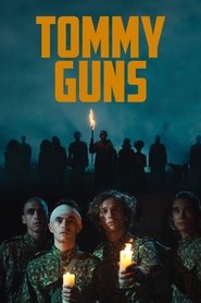 Tommy Guns (2023) online sa prevodom