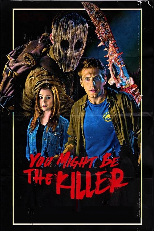 You Might Be the Killer (2018) online sa prevodom
