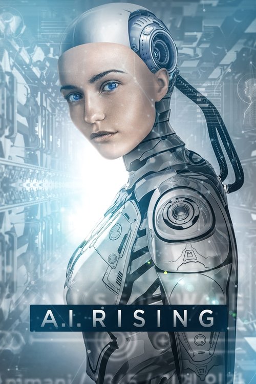 A.I. Rising (2018) online sa prevodom