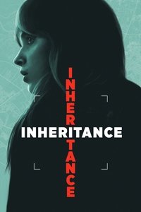 Inheritance (2025) online sa prevodom
