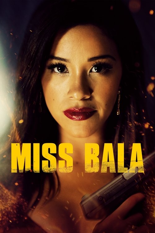 Miss Bala (2019) online sa prevodom