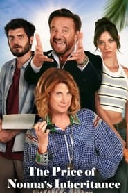 The Price of Nonna’s Inheritance (2024) online sa prevodom