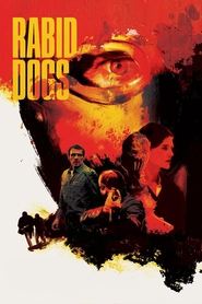 Rabid Dogs (2015) online sa prevodom