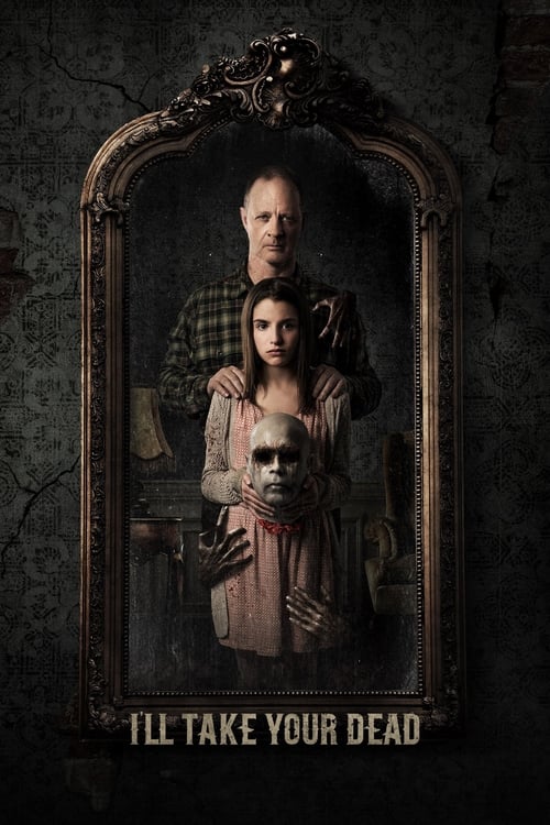 I’ll Take Your Dead (2018) online sa prevodom