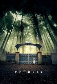 Colonia (2015) online sa prevodom