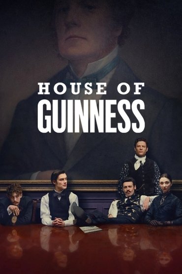 House of Guinness (2025) online sa prevodom