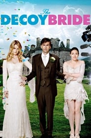 The Decoy Bride (2011) online sa prevodom