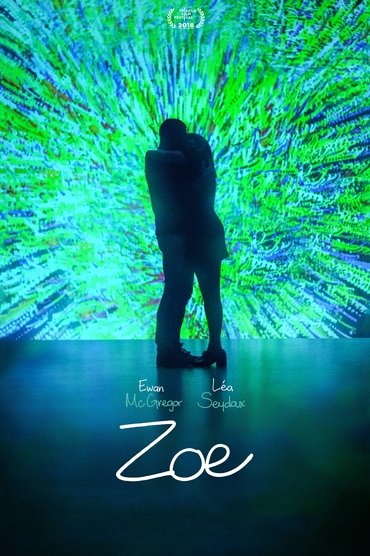 Zoe (2018) online sa prevodom