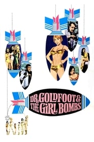 Dr. Goldfoot and the Girl Bombs (1966) online sa prevodom