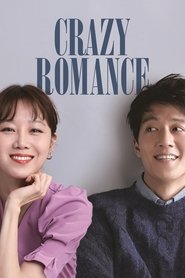 Crazy Romance (2019) online sa prevodom