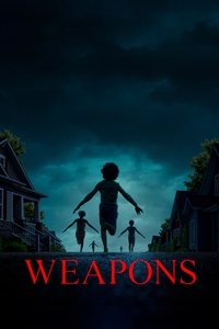 Weapons (2025) online sa prevodom