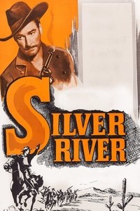 Silver River (1948) online sa prevodom