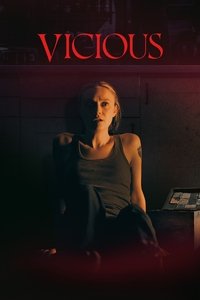 Vicious (2025) online sa prevodom