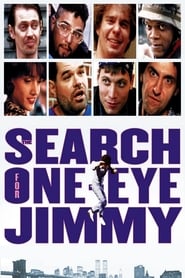 The Search for One-eye Jimmy (1994) online sa prevodom
