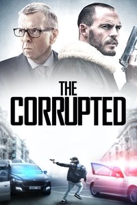 The Corrupted (2019) online sa prevodom