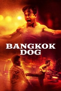 Bangkok Dog (2024) online sa prevodom