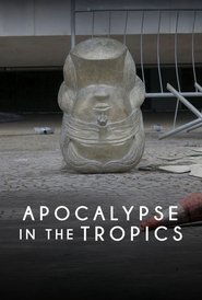 Apocalypse in the Tropics (2025) online sa prevodom