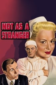 Not as a Stranger (1955) online sa prevodom