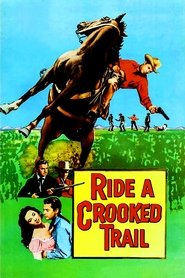 Ride a Crooked Trail (1958) online sa prevodom