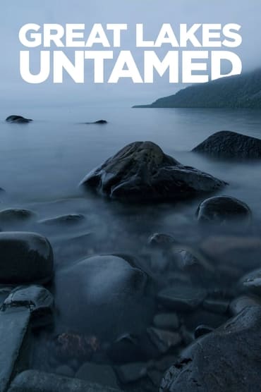 Great Lakes Untamed (2022) online sa prevodom