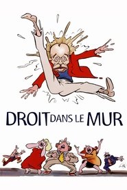Droit dans le mur (1997) online sa prevodom