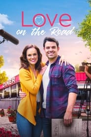 Love on the Road (2021) online sa prevodom
