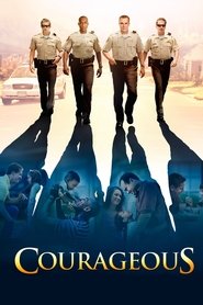 Courageous (2011) online sa prevodom