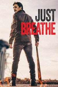 Just Breathe (2025) online sa prevodom