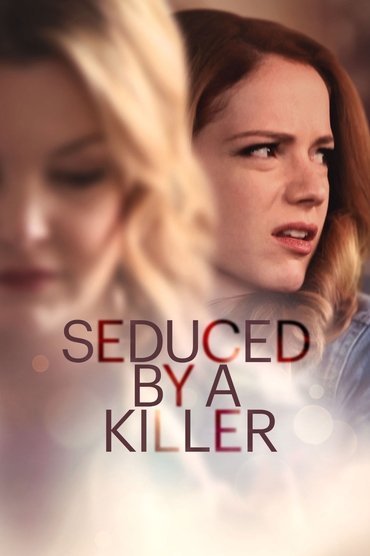 Seduced by a Killer (2019) online sa prevodom