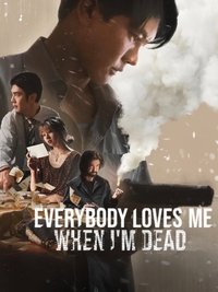 Everybody Loves Me When I’m Dead (2025) online sa prevodom