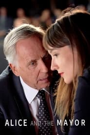 Alice and the Mayor (2019) online sa prevodom