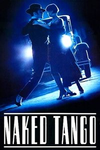 Naked Tango (1990) online sa prevodom