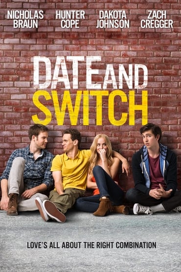Date and Switch (2014) online sa prevodom