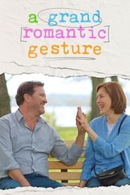 A Grand Romantic Gesture (2022) online sa prevodom